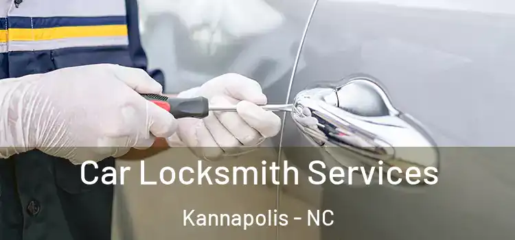  Car Locksmith Services Kannapolis - NC