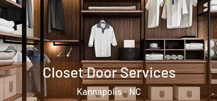  Closet Door Services Kannapolis - NC